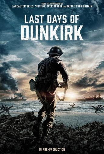 Last Days of Dunkirk () poster