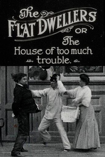The Flat Dwellers: Or, The House of Too Much Trouble (1907) poster