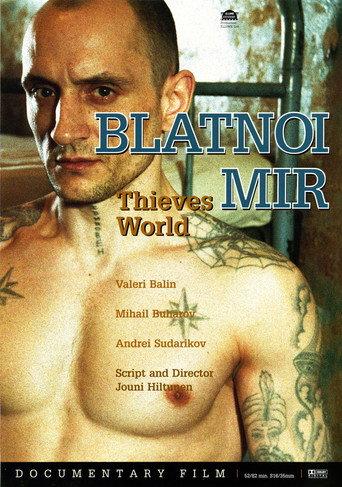 Blatnoi Mir - Thieves’ World (2001) poster