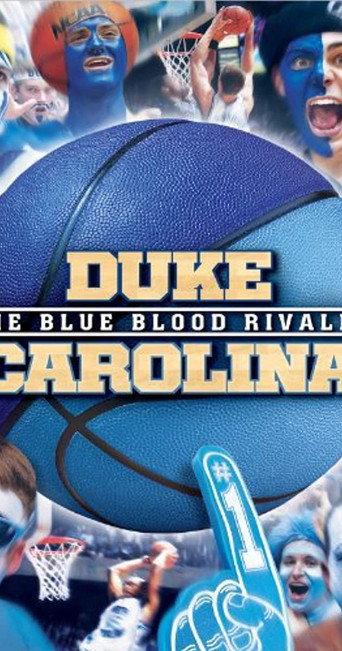 Duke-Carolina The Blue Blood Rivalry (2013) poster