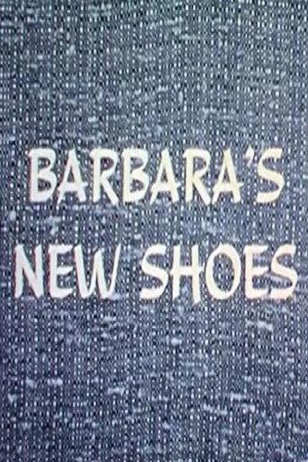 Barbara's New Shoes (1955) poster