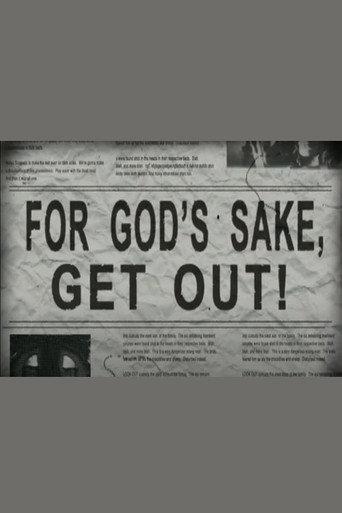 For God's Sake, Get Out! (2005) poster