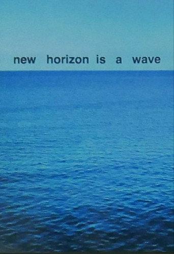 New Horizon is A Wave (2017) poster
