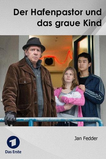 Der Hafenpastor und das graue Kind (2015) poster
