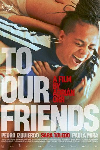 To Our Friends (2025) poster