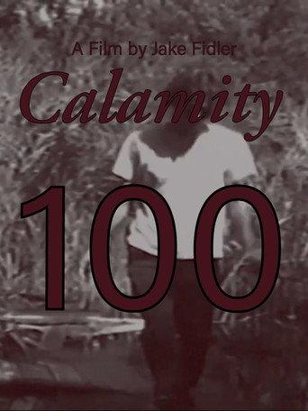 Calamity 100 () poster