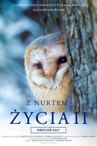 Z nurtem życia II () poster