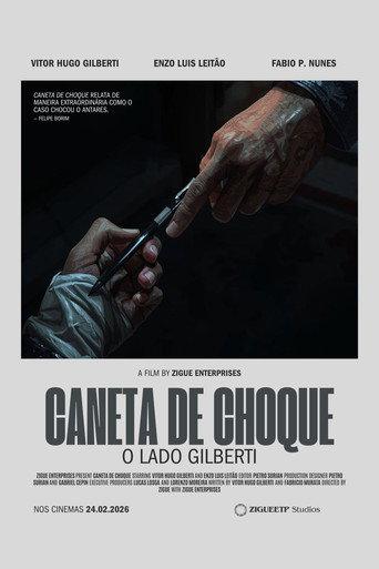 Caneta de Choque: o Lado Gilberti (2026) poster