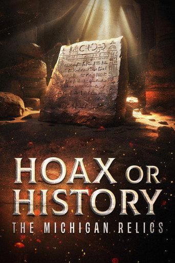 Hoax or History: The Michigan Relics (2024) poster