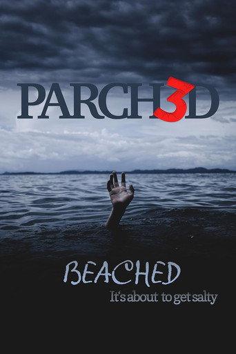 Parched 3: Beached (2023) poster