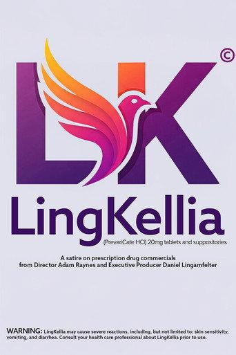 LingKellia: Satirical Prescription Drug Commercial (2025) poster