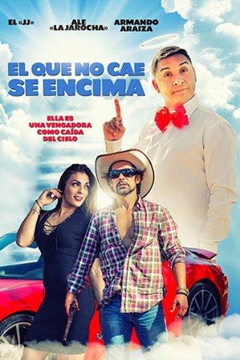 El que no cae se encima (2018) poster