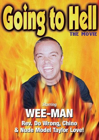 Going to Hell: The Movie (2004) poster