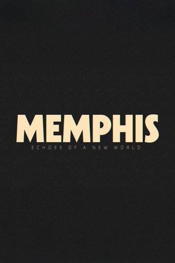 Memphis - Echoes of a New World (2025) poster