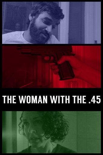 The Woman with the .45 (2016) poster