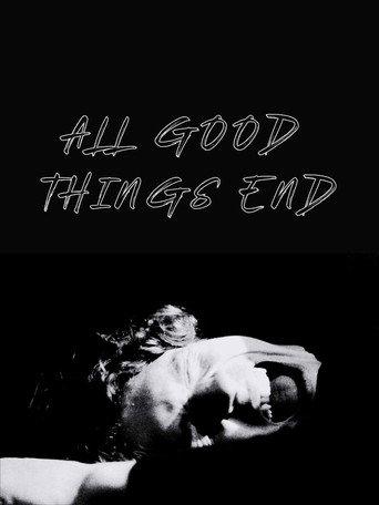 All Good Things End (2025) poster