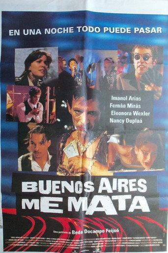 Buenos Aires Kills Me (1998) poster