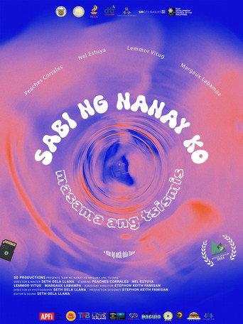 Sabi ng Nanay ko Masama ang Tsismis (2024) poster