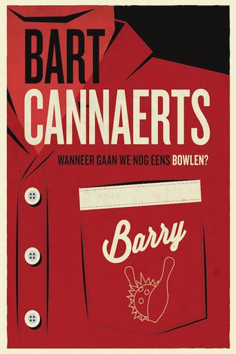 Bart Cannaerts: Wanneer Gaan We Nog Eens Bowlen? (2014) poster
