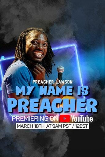 Preacher Lawson-MY NAME IS PREACHER (2024) poster