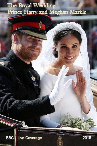 The Royal Wedding: HRH Prince Harry & Meghan Markle (2018) poster
