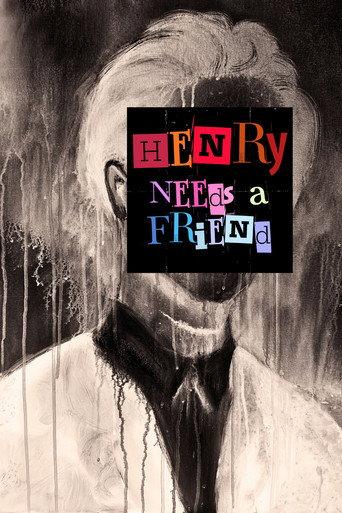 Henry Needs a Friend () poster