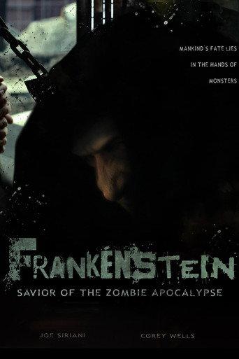 Frankenstein: Savior of the Zombie Apocalypse (2018) poster