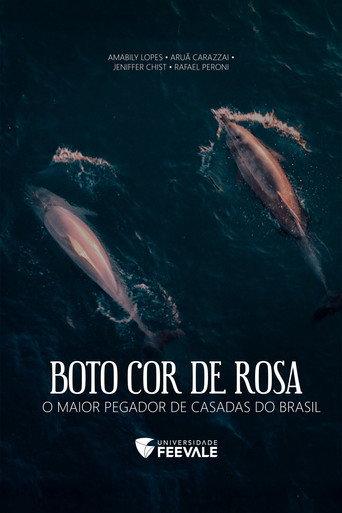 Boto Cor de Rosa - O Maior Pegador de Casadas do Brasil (2023) poster
