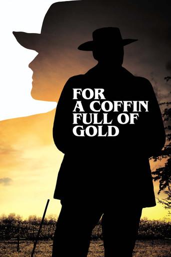 For a Coffin Full of Gold (2022) poster