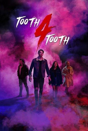 Tooth 4 Tooth (2020) poster
