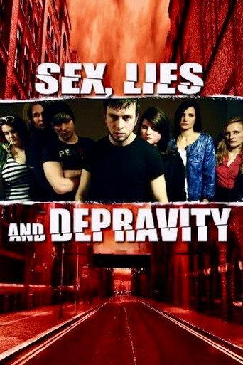 Sex, Lies and Depravity (2012) poster