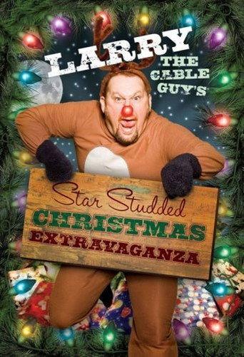 Larry the Cable Guy's Star-Studded Christmas Extravaganza (2008) poster