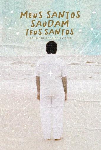 Meus Santos Saúdam Teus Santos (2021) poster