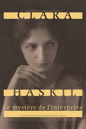 Clara Haskil : le mystère de l'interprète (2017) poster