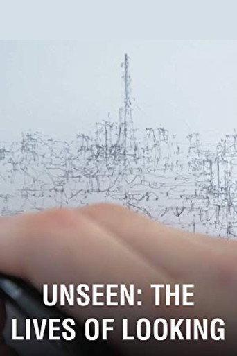Unseen: The Lives of Looking (2016) poster
