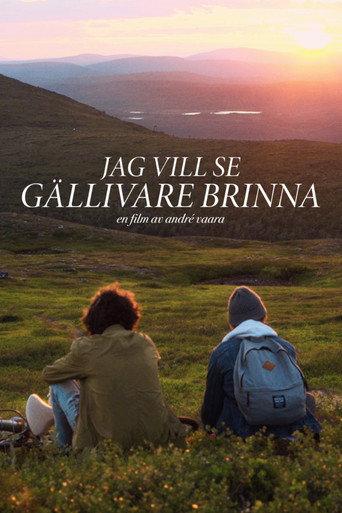 I Want to See Gellivare Burn (2019) poster