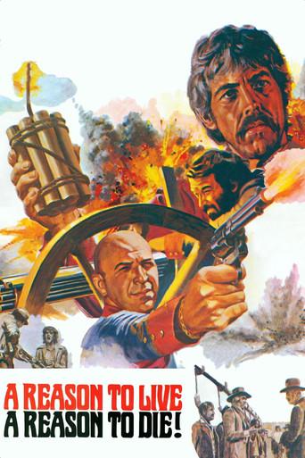 A Reason to Live, a Reason to Die (1972) poster