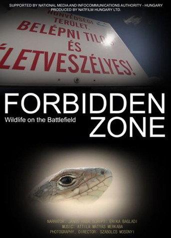 Forbidden Zone - Wildlife on the Battlefield (2017) poster