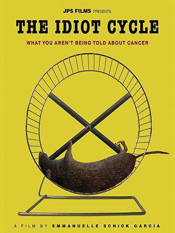 The Idiot Cycle (2009) poster