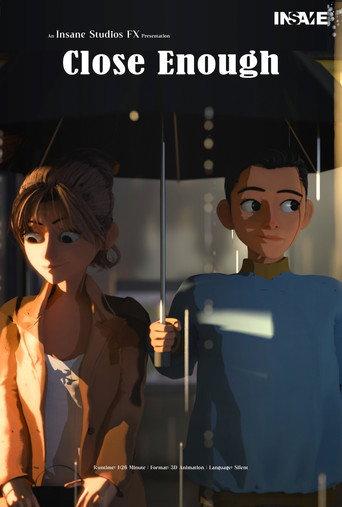 Close Enough: Animated Short-Film (2025) poster