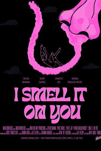 I Smell It on You () poster
