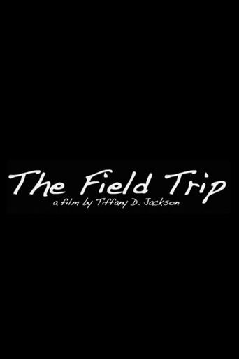 The Field Trip (2011) poster