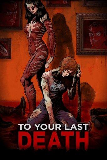 To Your Last Death (2019) poster