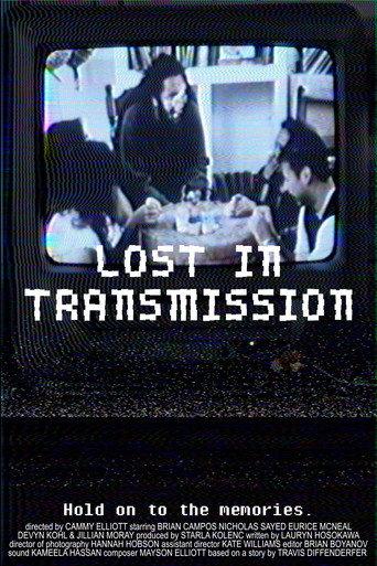Lost in Transmission () poster