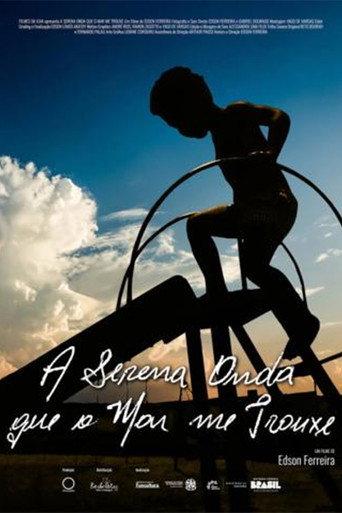 A Serena Onda Que o Mar Me Trouxe (2024) poster