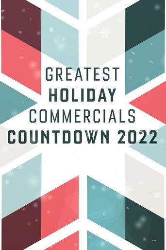 Greatest Holiday Commercials Countdown 2022 (2022) poster