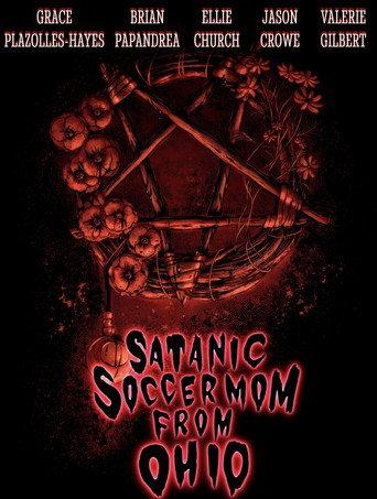 Satanic Soccer Mom From Ohio (2022) poster