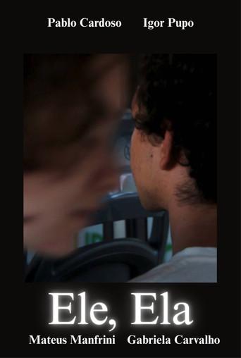 Ele, Ela () poster