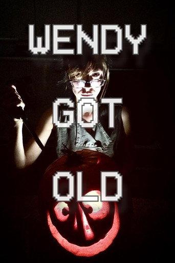 Wendy Got Old (2020) poster