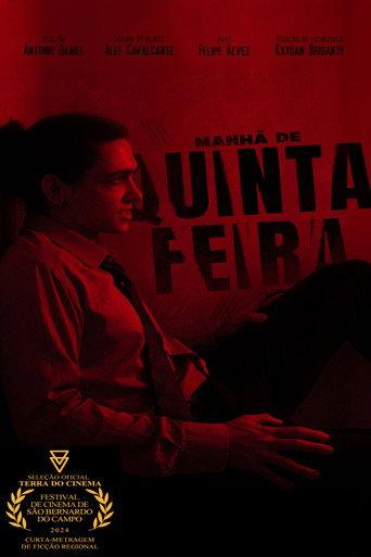 Manhã de Quinta-Feira (2024) poster
